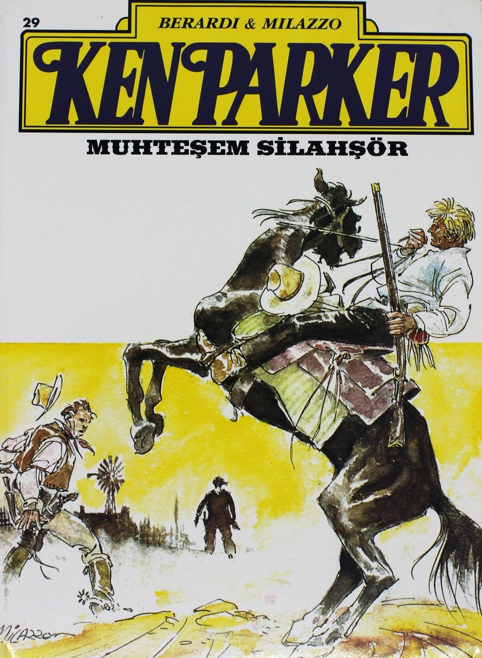Ken Parker Sayı 29 - Muhteşem Silahşör