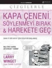 Çizgilerle Kapa Çeneni Söylenmeyi Bırak Ve Harekete Geç