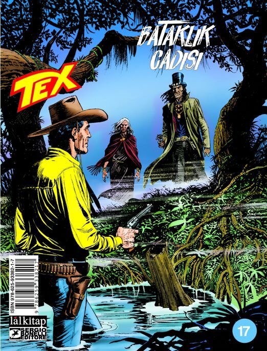 Tex Sayı 17 - Bataklık Cadısı