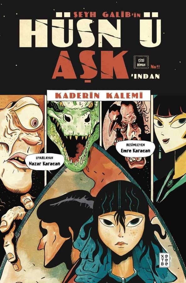 Şeyh Galib’in Hüsn-ü Aşk’ından Kaderin Kalemi