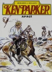 Ken Parker Sayı 40 - Apaçi