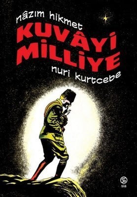 Kuvayi Milliye (Nuri Kurtcebe)