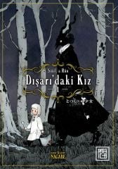 Dışarı’daki Kız Cilt 1