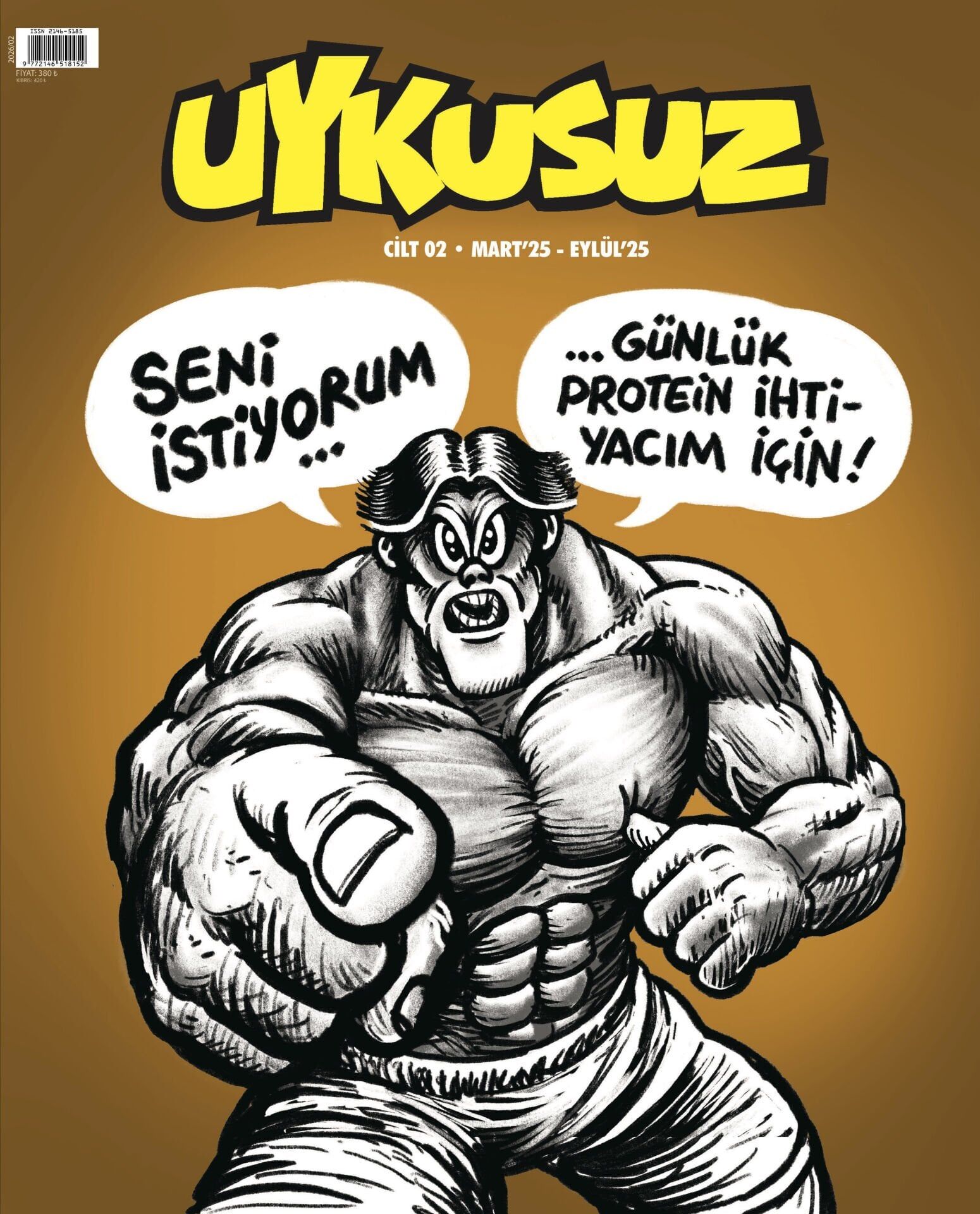 Uykusuz Aylık Cilt 2 - Mart '25 - Eylül '25
