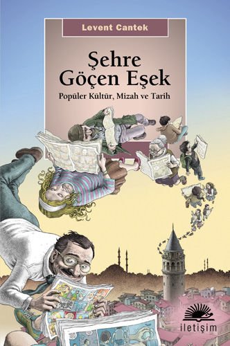 Şehre Göçen Eşek - Popüler Kültür, Mizah ve Tarih