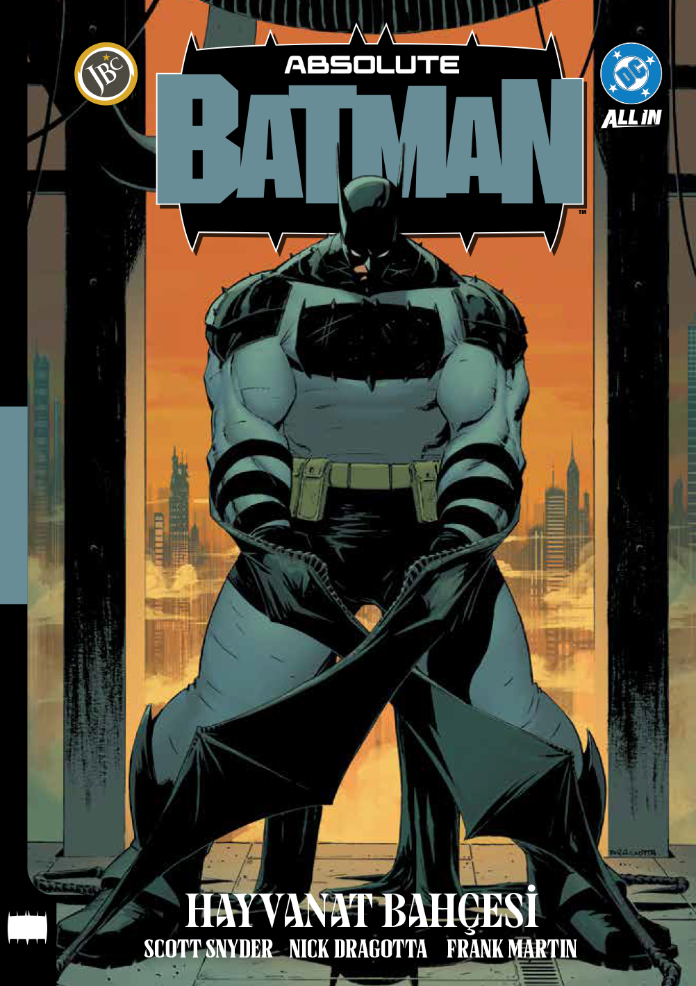 Absolute Batman Cilt 1 : Hayvanat Bahçesi (Sert Kapak)