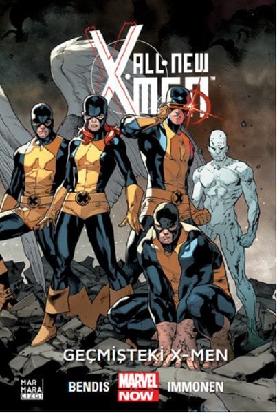 All-New X-Men Cilt 1 - Geçmişteki X-Men