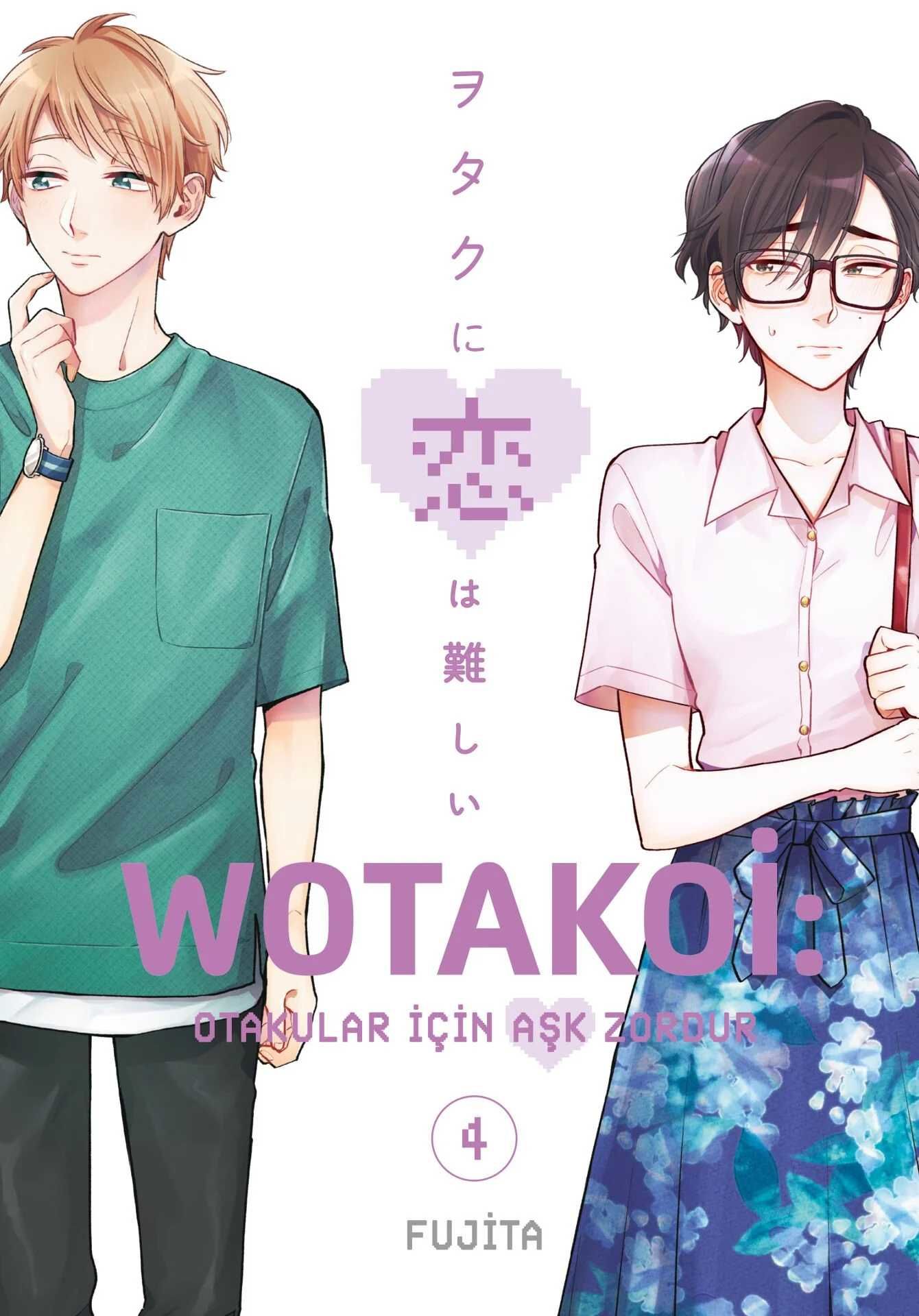 Wotakoi : Otakular İçin Aşk Zordur Cilt 4