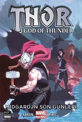 Thor God of Thunder Cilt 4 - Midgard'ın Son Günleri