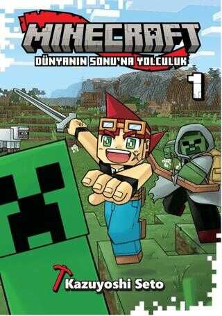 Minecraft : Dünyanın Sonu'na Yolculuk Cilt 1