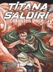 Titana Saldırı - Çöküşten Önce Cilt 2