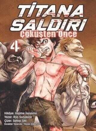 Titana Saldırı - Çöküşten Önce Cilt 4