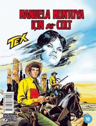 Tex Sayı 18 - Manuela Montoya İçin Bir Colt