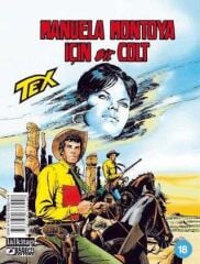 Tex Sayı 18 - Manuela Montoya İçin Bir Colt