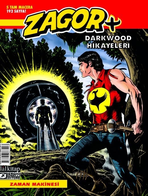 Zagor + Cilt 7 - Darkwood Hikayeleri Zaman Makinesi