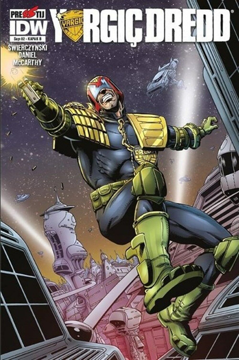 Yargıç Dredd Sayı 2 - Kapak B