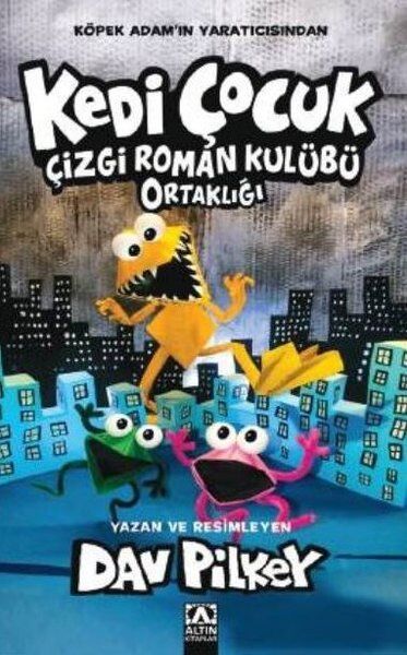 Kedi Çocuk Cilt 4 - Çizgi Roman Kulübü Ortaklığı