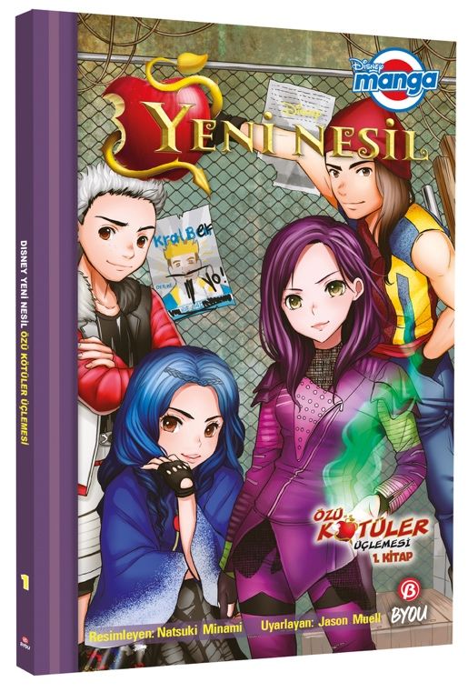 Disney Manga - Yeni Nesil - Özü Kötüler Üçlemesi 1.Kitap
