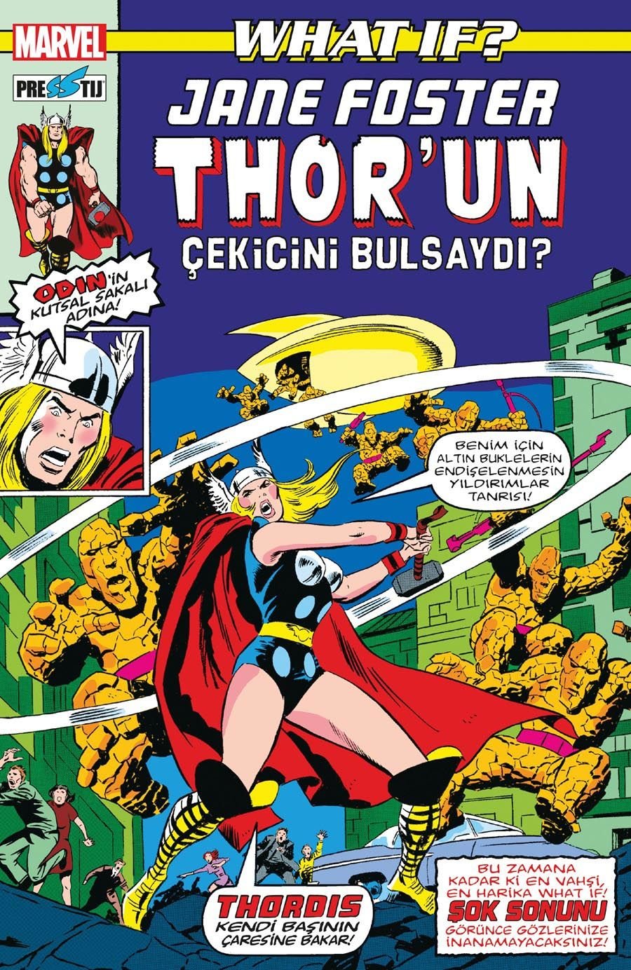 What if? Jane Foster Thor'un Çekicini Bulsaydı?