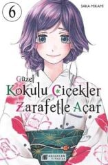 Güzel Kokulu Çiçekler Zarafetle Açar Cilt 6