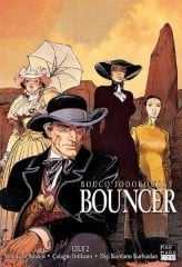 Bouncer Cilt 2 - Yılanların Adaleti - Çolağın İntikamı - Dişi Kurtların Kurbanları