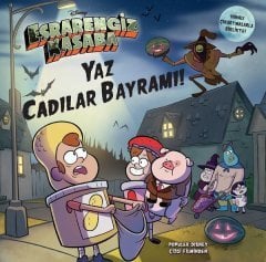 Esrarengiz Kasaba Yaz Cadılar Bayramı!