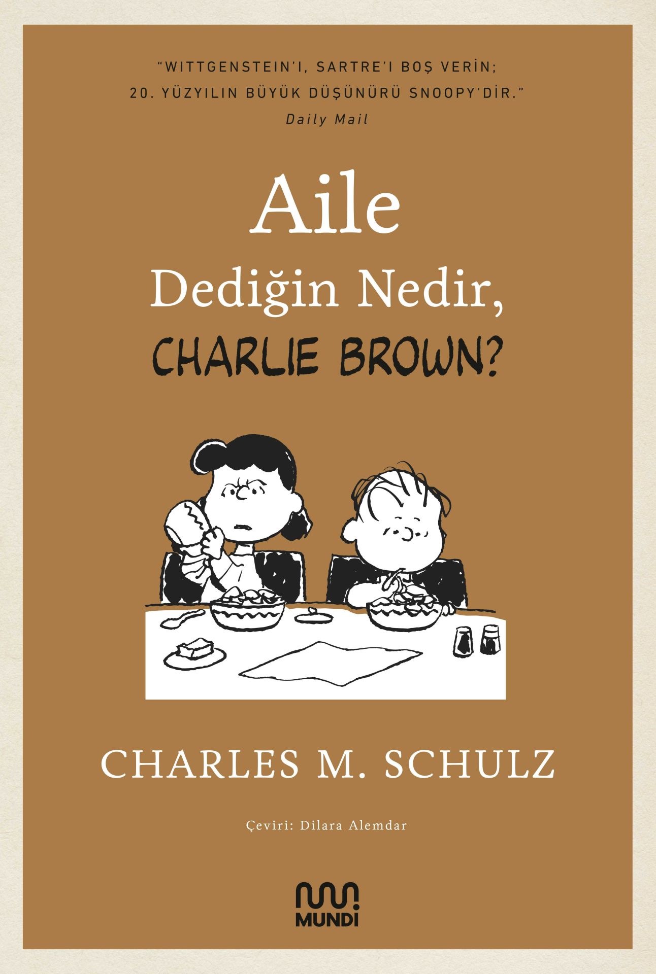 Aile Dediğin Nedir, Charlie Brown?