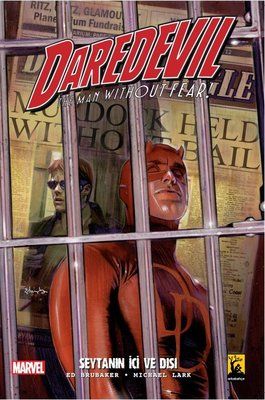 Daredevil Cilt 1 - Şeytanın İçi ve Dışı