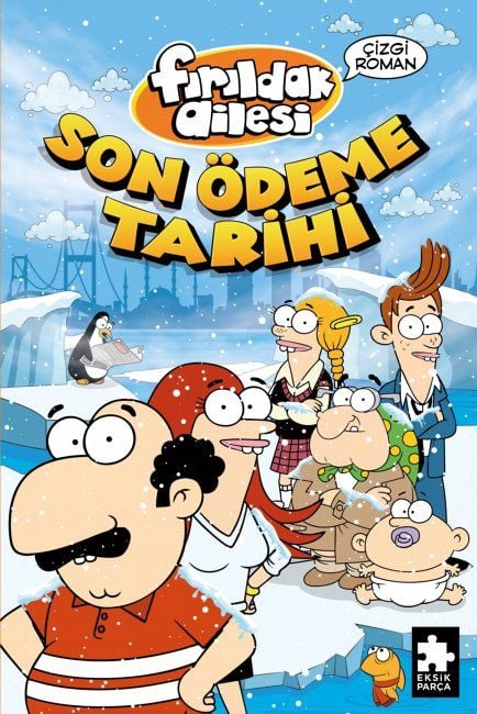 Fırıldak Ailesi Son Ödeme Tarihi