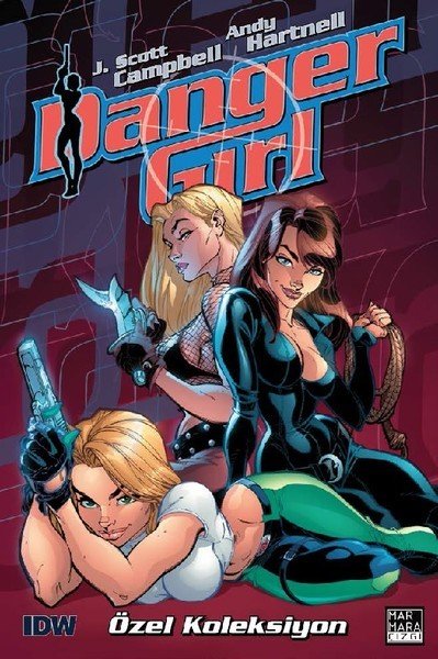 Danger Girl - Özel Koleksiyon