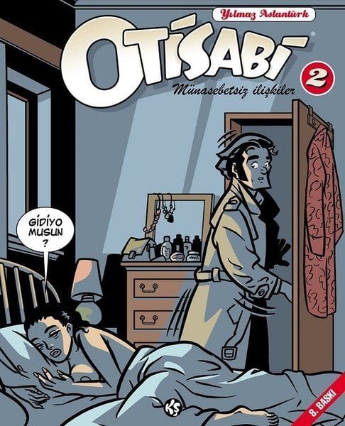 Otisabi Cilt 2 - Münasebetsiz İlişkiler