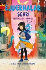 Ejderhalar Şehri Cilt 1 - Fırtınanın Uyanışı