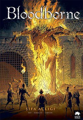 Bloodborne Cilt 2 - Şifa Açlığı