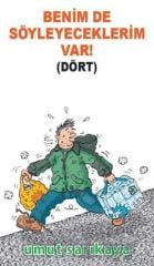 Benim De Söyleyeceklerim Var Cilt 4