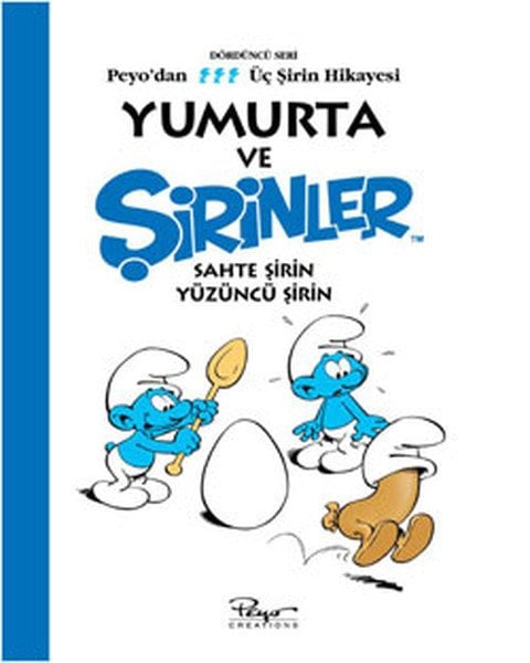 Yumurta ve Şirinler 4