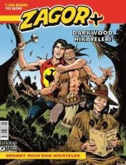 Zagor + Cilt 11 - Darkwood Hikayeleri Drunky Duck'dan Hikayeler