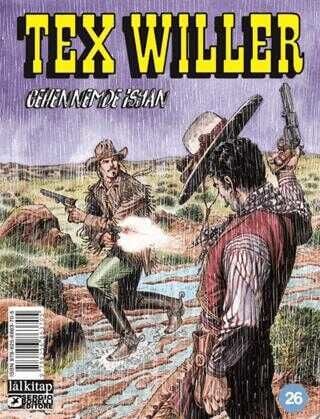 Tex Willer Sayı 26 - Cehennemde İsyan