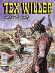 Tex Willer Sayı 26 - Cehennemde İsyan