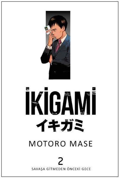 İkigami Cilt 2