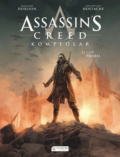 Assassin\'s Creed Komplolar 1 - Çan Projesi