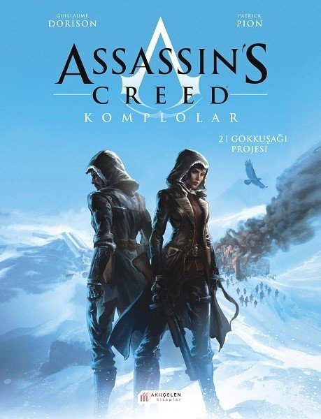 Assassin\'s Creed Komplolar 2 - Gökkuşağı Projesi