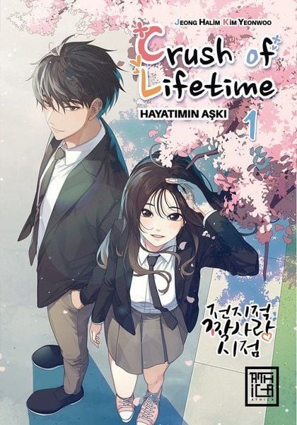 Crush Of Life Time - Hayatımın Aşkı Cilt 1