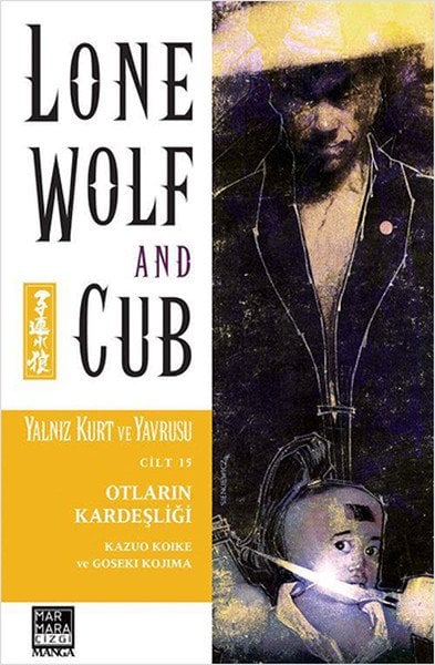 Yalnız Kurt ve Yavrusu Cilt 15 - Otların Kardeşliği