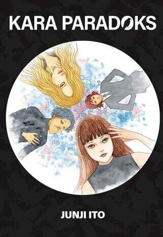 Junji İto - Kara Paradoks