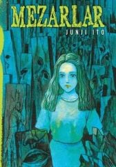 Junji İto - Mezarlar