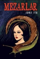 Junji İto - Mezarlar (Özel Bez Ciltli)