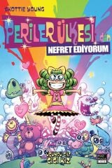 Periler Ülkesi\'nden Nefret Ediyorum Cilt 3 - Cici Kız