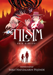Tılsım Cilt 7 - Saklı Hafızaların Peşinde