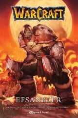 Warcraft - Efsaneler Birinci Kitap