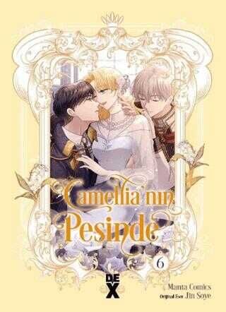 Camellia'nın Peşinde Cilt 6